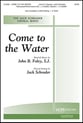 Come to the Water SATB choral sheet music cover